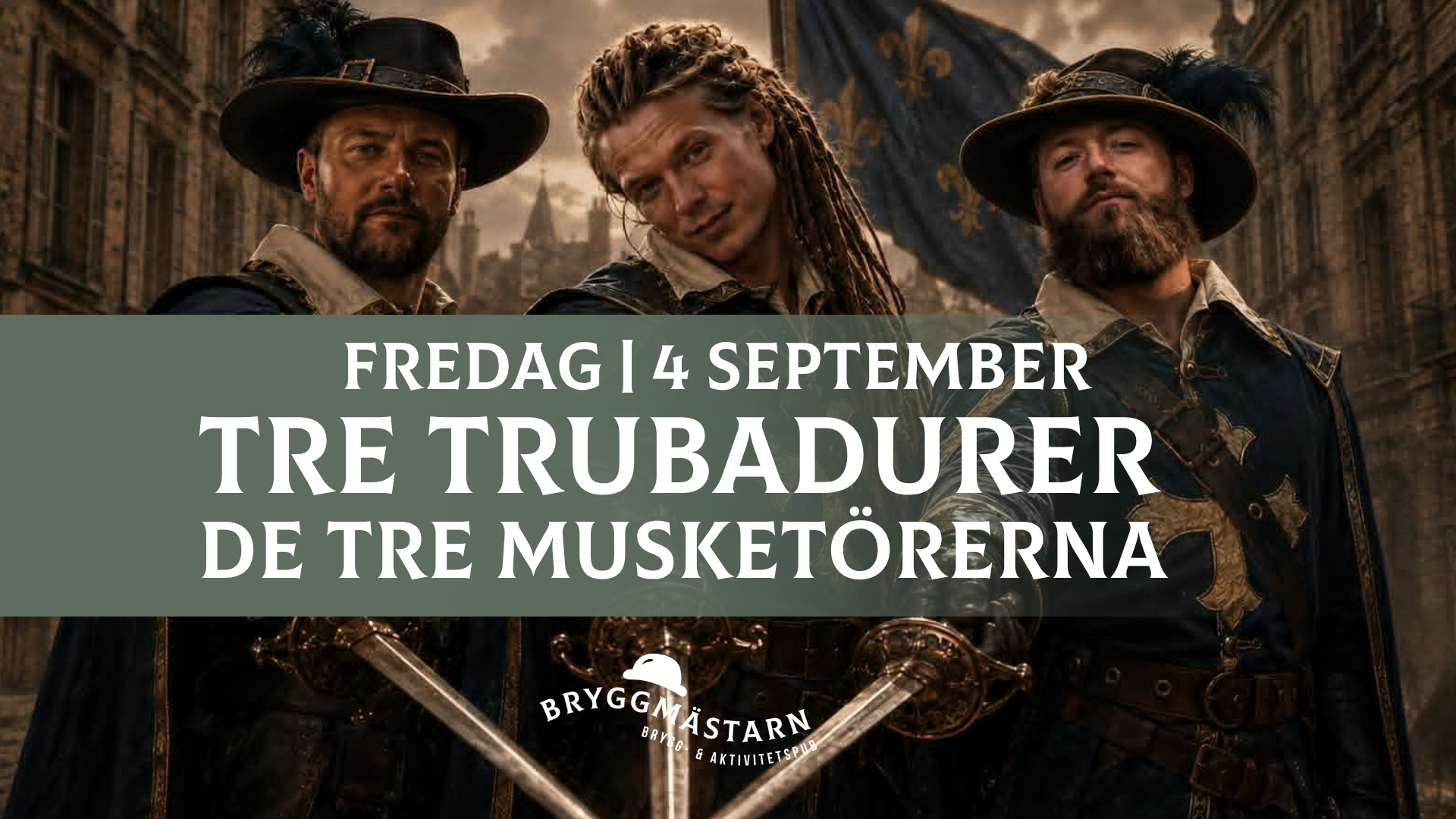 Trippla trubadurer - De tre musketörerna