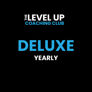 LevelUp Coaching Club - Deluxe Yearly