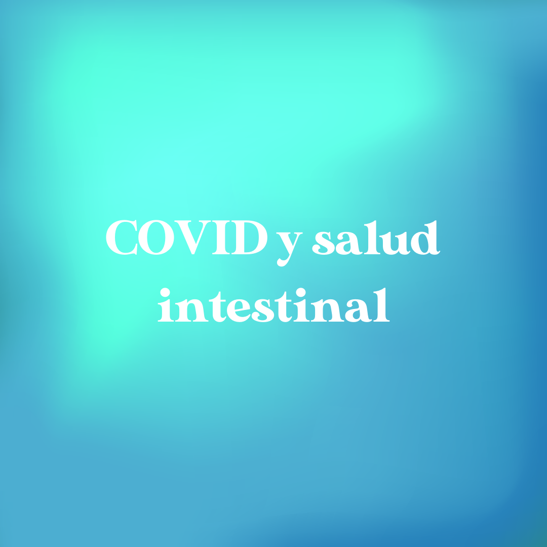 COVID-19 y microbiota intestinal 