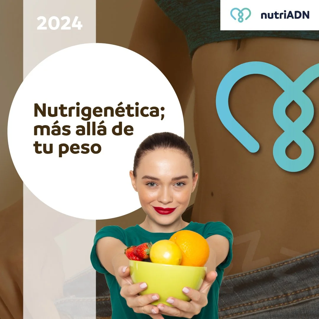 Nutrigenética: Más allá de tu peso