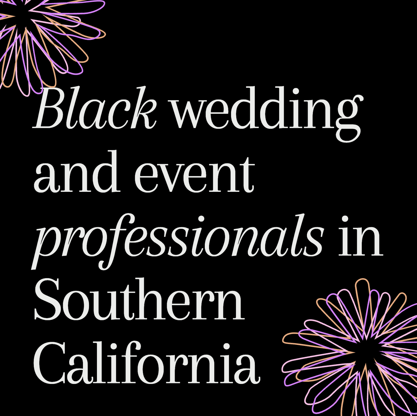 Black Wedding and Event Vendors in Southern California