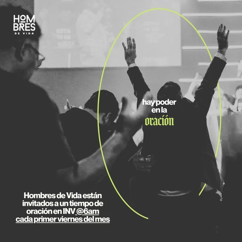 Hombres de Vida! Los esperamos ma&ntilde;ana, viernes para un tiempo de oraci&oacute;n de 6am - 7am en INV!
