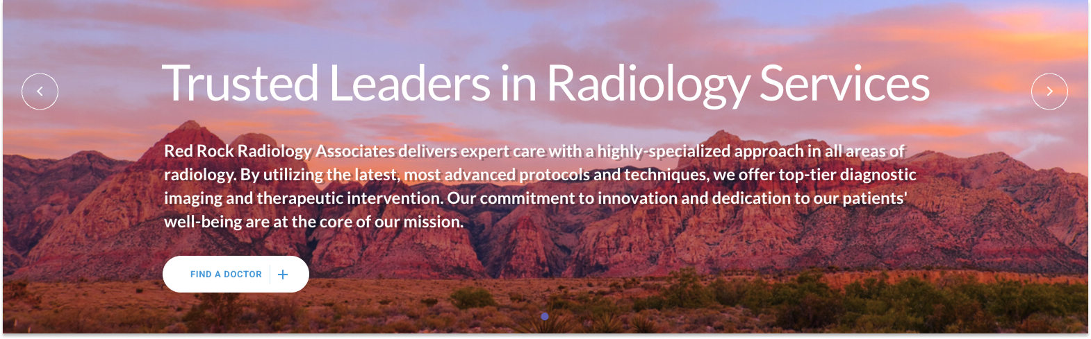 Hero banner from red rock radiology website featuring red rock conservation area a headline reading Trusted Leaders in Radiology Services and a call to action
