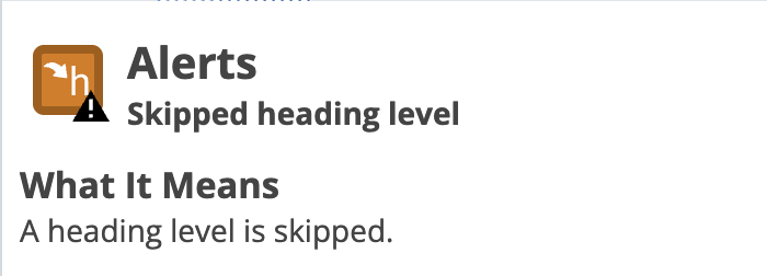 screenshot showing the skipped heading level alert from the WACE accessibility evaluation tool