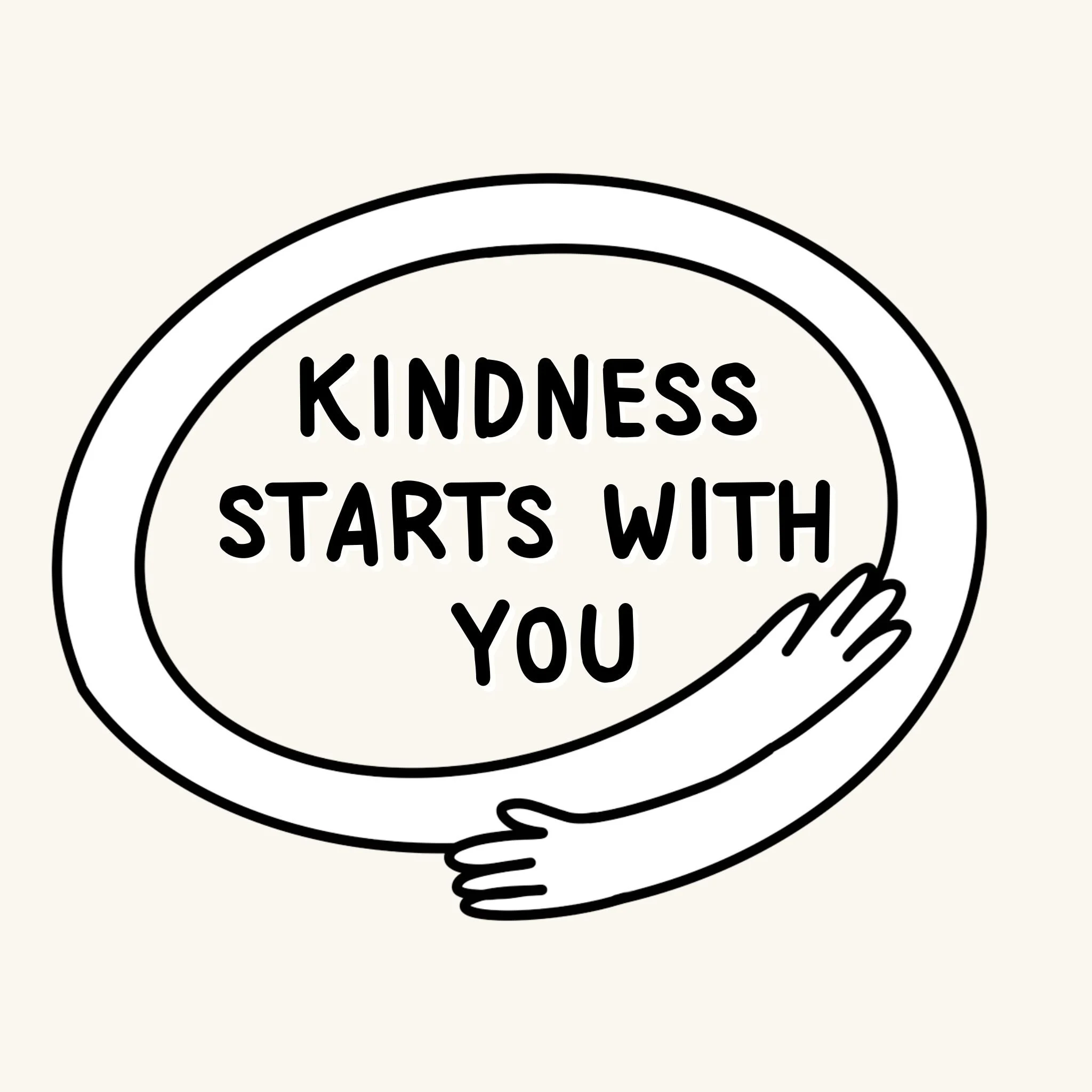 Kindness starts with you