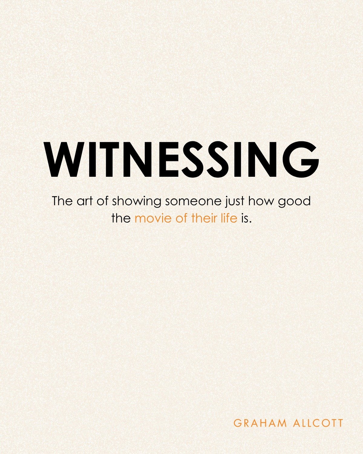 There's a leadership skill nobody talks about in training programmes.

Witnessing.

Not coaching, feedback or problem-solving. Just the art of showing someone how good the movie of their life is &ndash; and making sure they know you've seen it.

Most