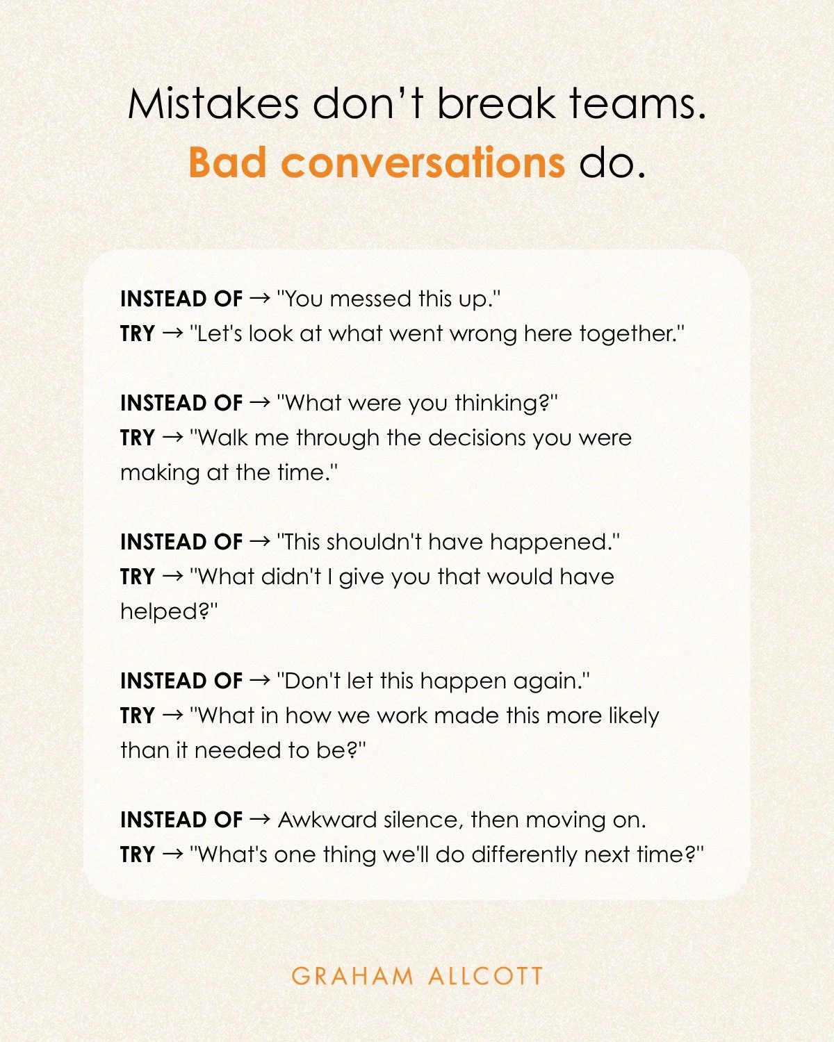 The conversation after something's gone wrong is one of the hardest a leader has to handle.

The instinct is to fix, reassure, or skip past it. None of that helps. The best leaders I've worked with handle mistakes in a way that actually makes the tea