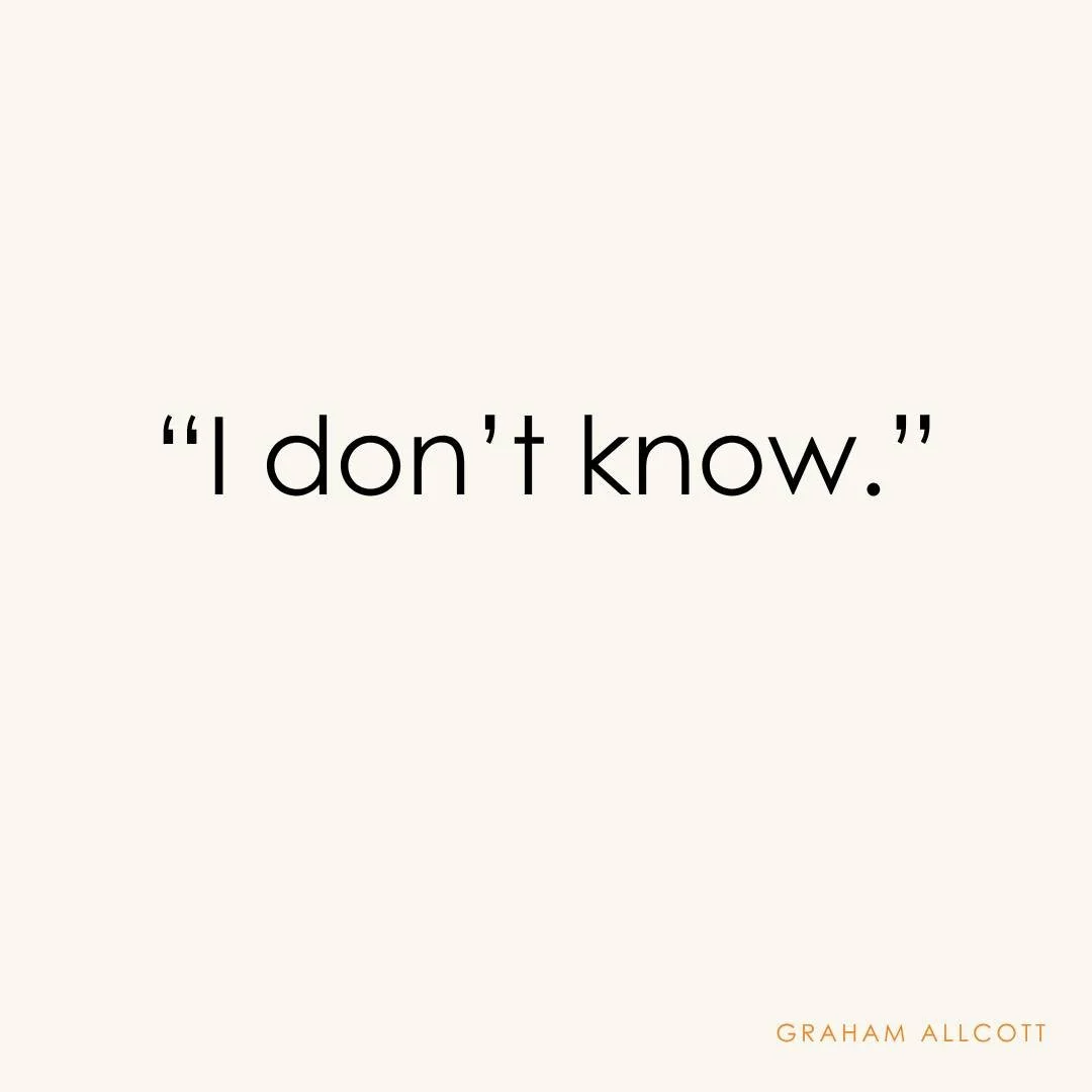 A sentence many leaders struggle to say:

"I don't know."

There's a quiet pressure in most senior roles to appear in control.
To have the answer.
To project confidence even when you're still figuring something out.

But the leaders I trust