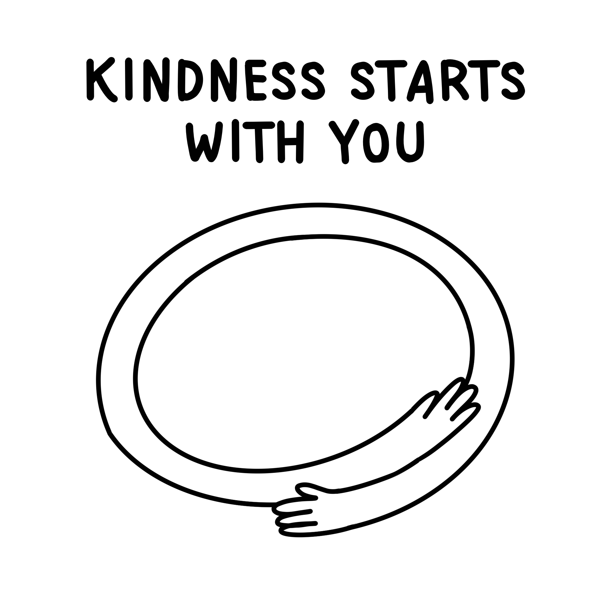 Black and white illustration of a plate being hugged by two hands with the caption "Kindness starts with you"