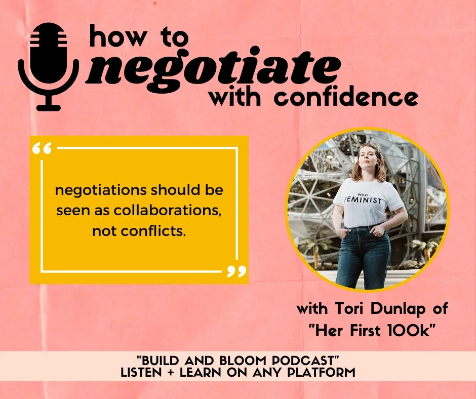 build and bloom podcast episode 9 | how to negotiate with confidence with tori dunlap of her first 100k