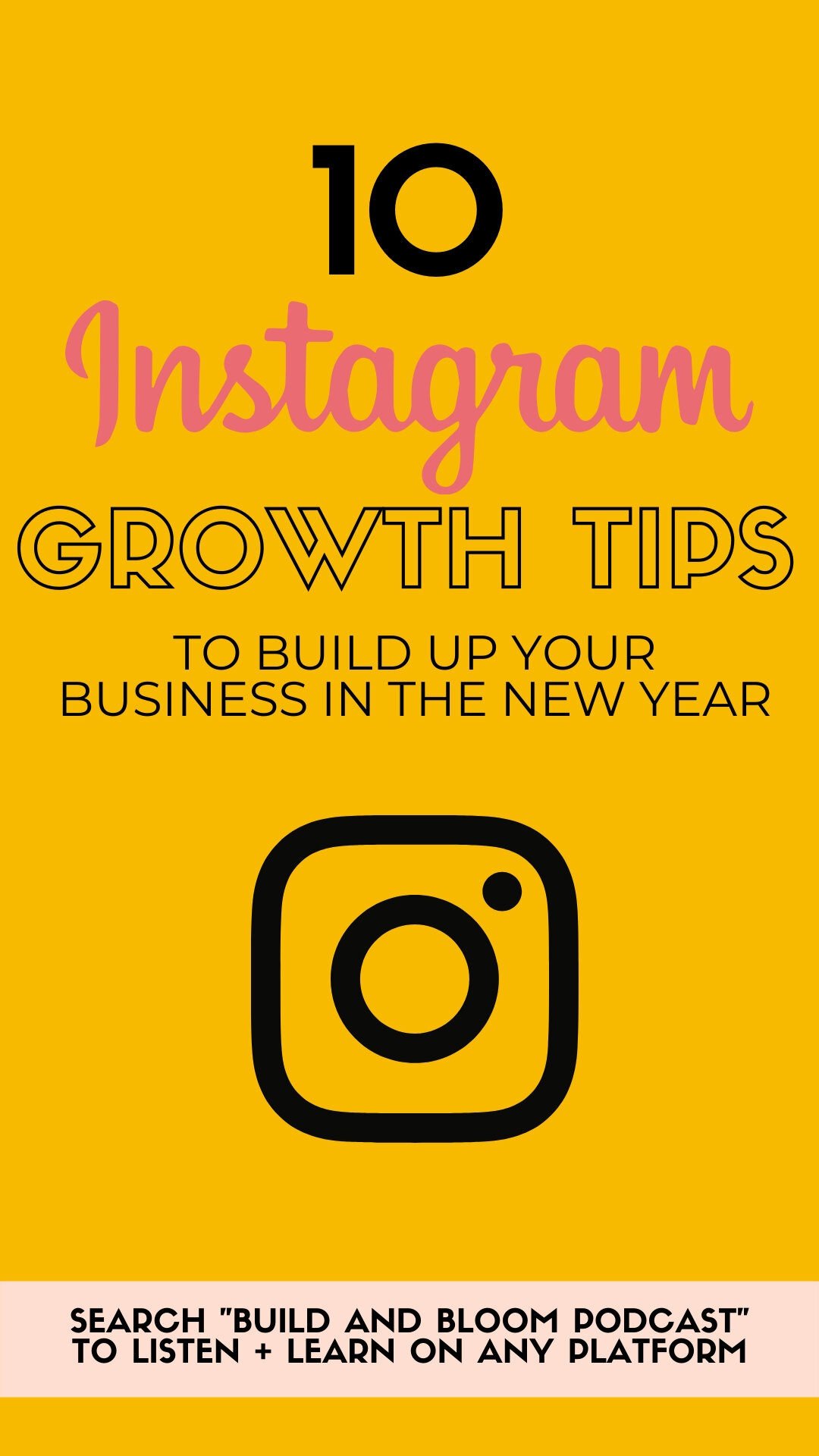 Build and Bloom Podcast Episode 5 | 10 Instagram Business Tips to Get You Booked