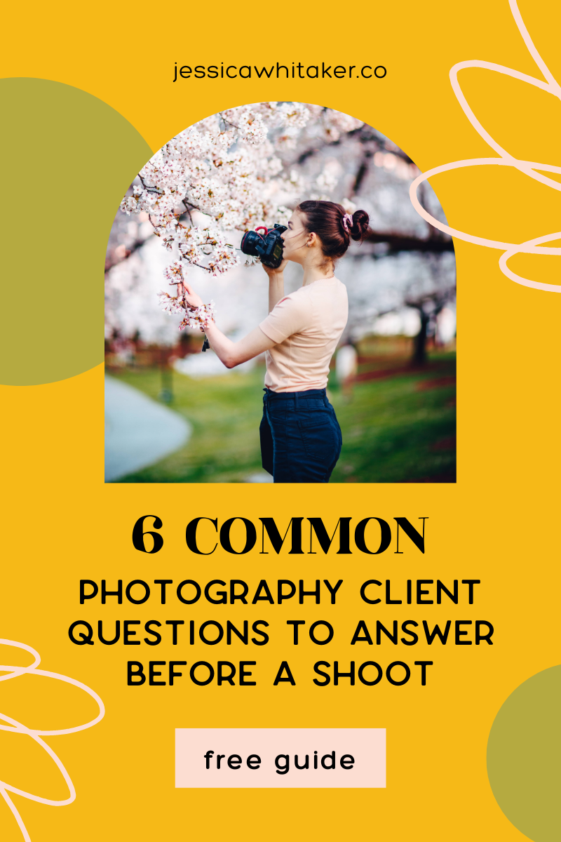 Common Photography Client Questions to Answer Before a Shoot — Jessica ...