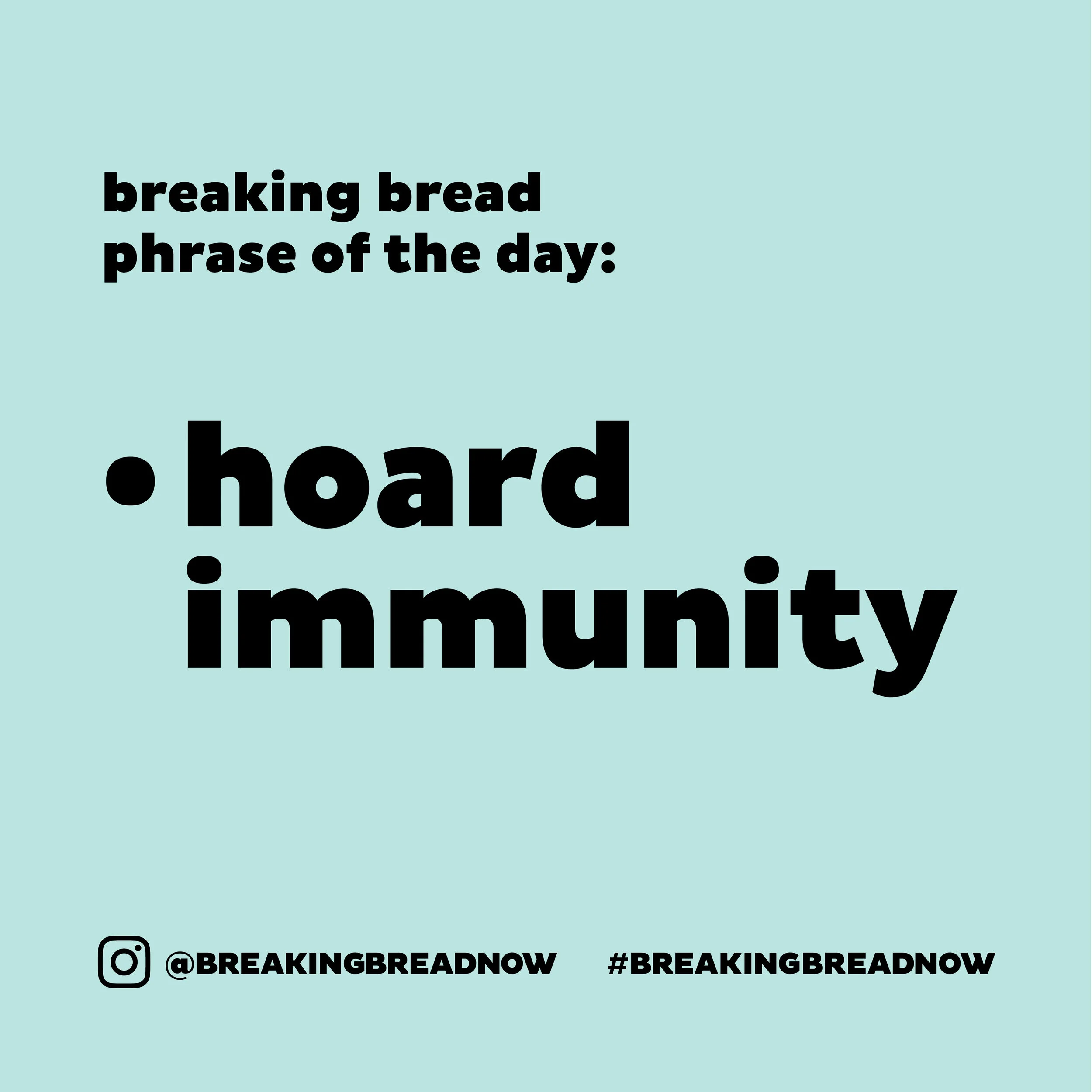 Hoard immunity