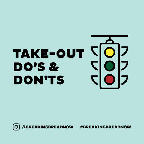 TAKE-OUT DO’S &amp; DON’TS