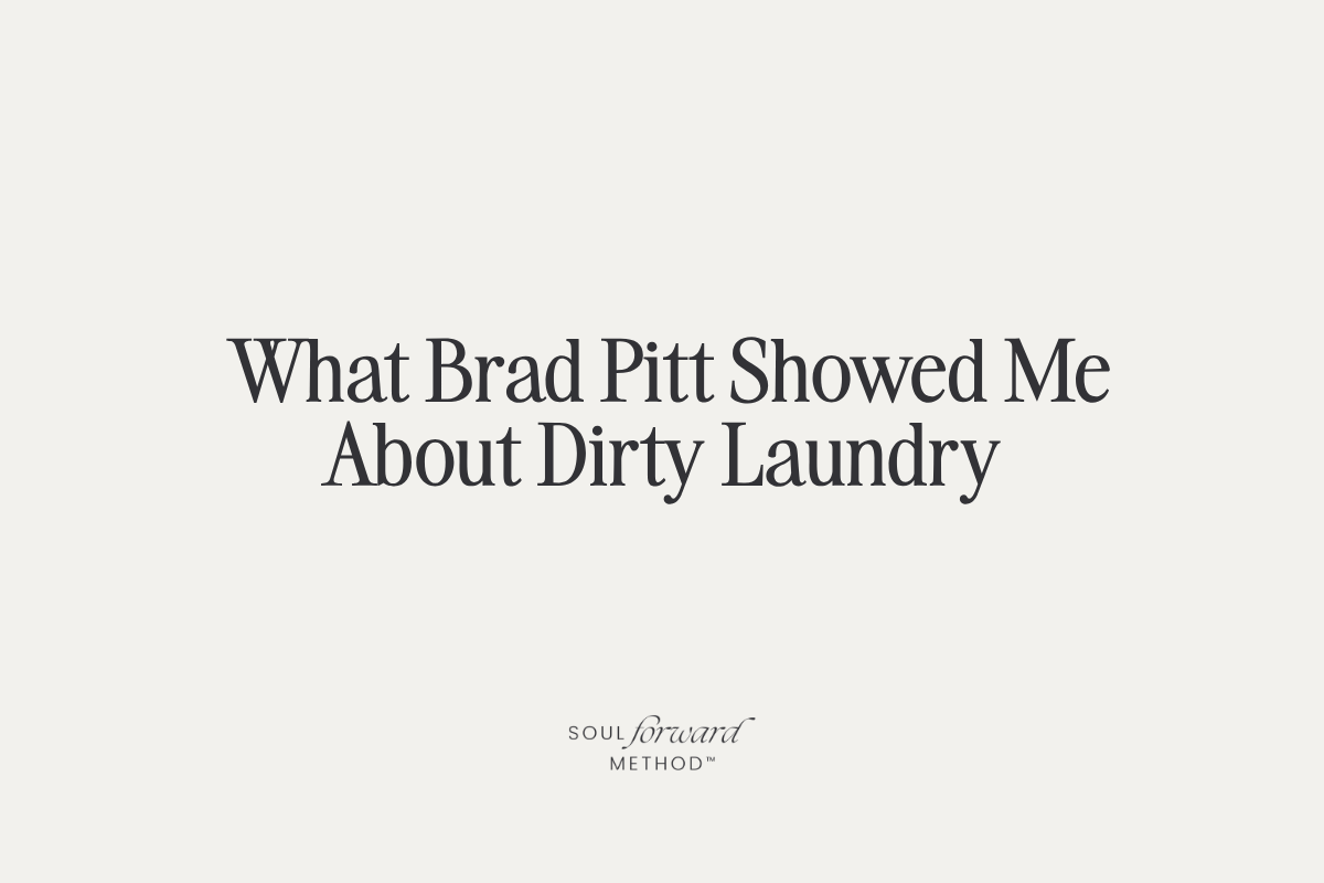What Brad Pitt Showed Me About Dirty Laundry