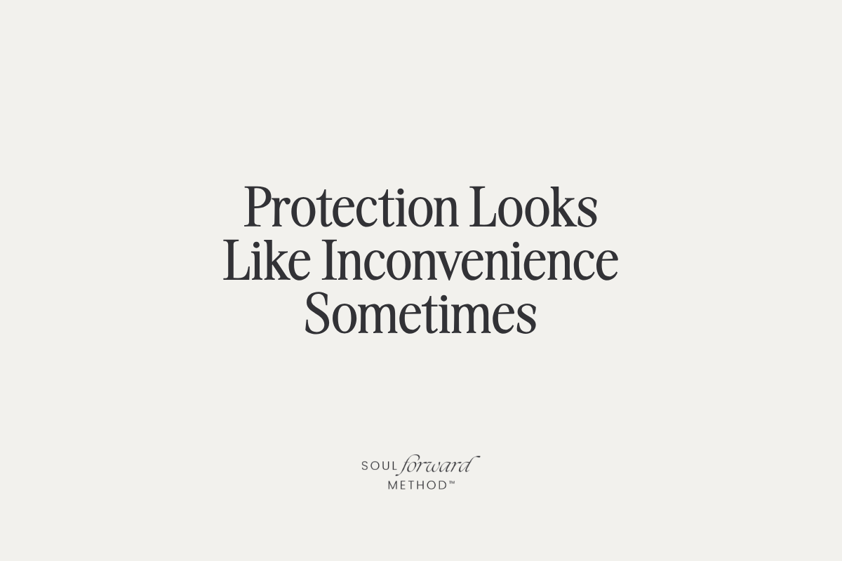 Protection Looks Like Inconvenience Sometimes