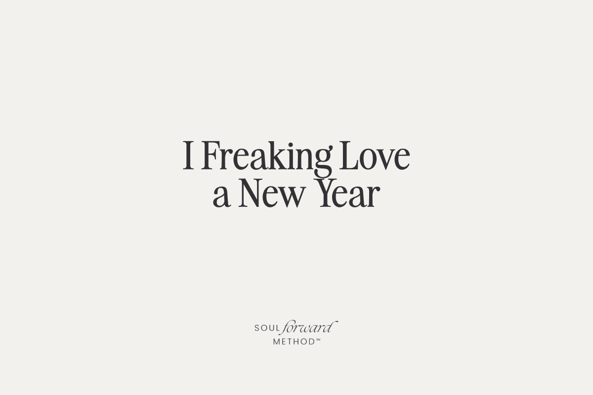 I Freaking Love a New Year