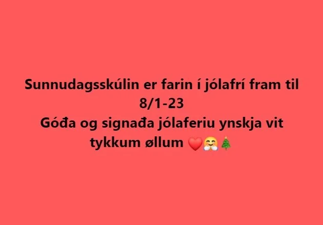 Sunnudagsskúlin í jólafrí