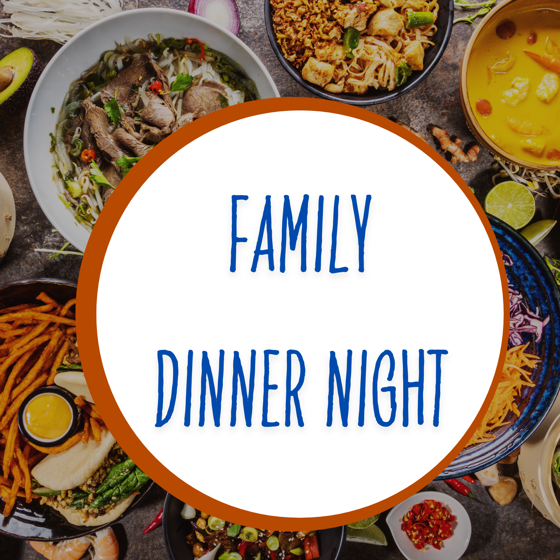 Join us for Family Dinner Night