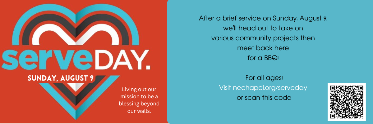 SAVE THE DATE Our annual SERVE DAY - when we cut service short and head out into the community for various community projects - be will on Sunday, August 10. For all ages! (1200 x 400 px).png