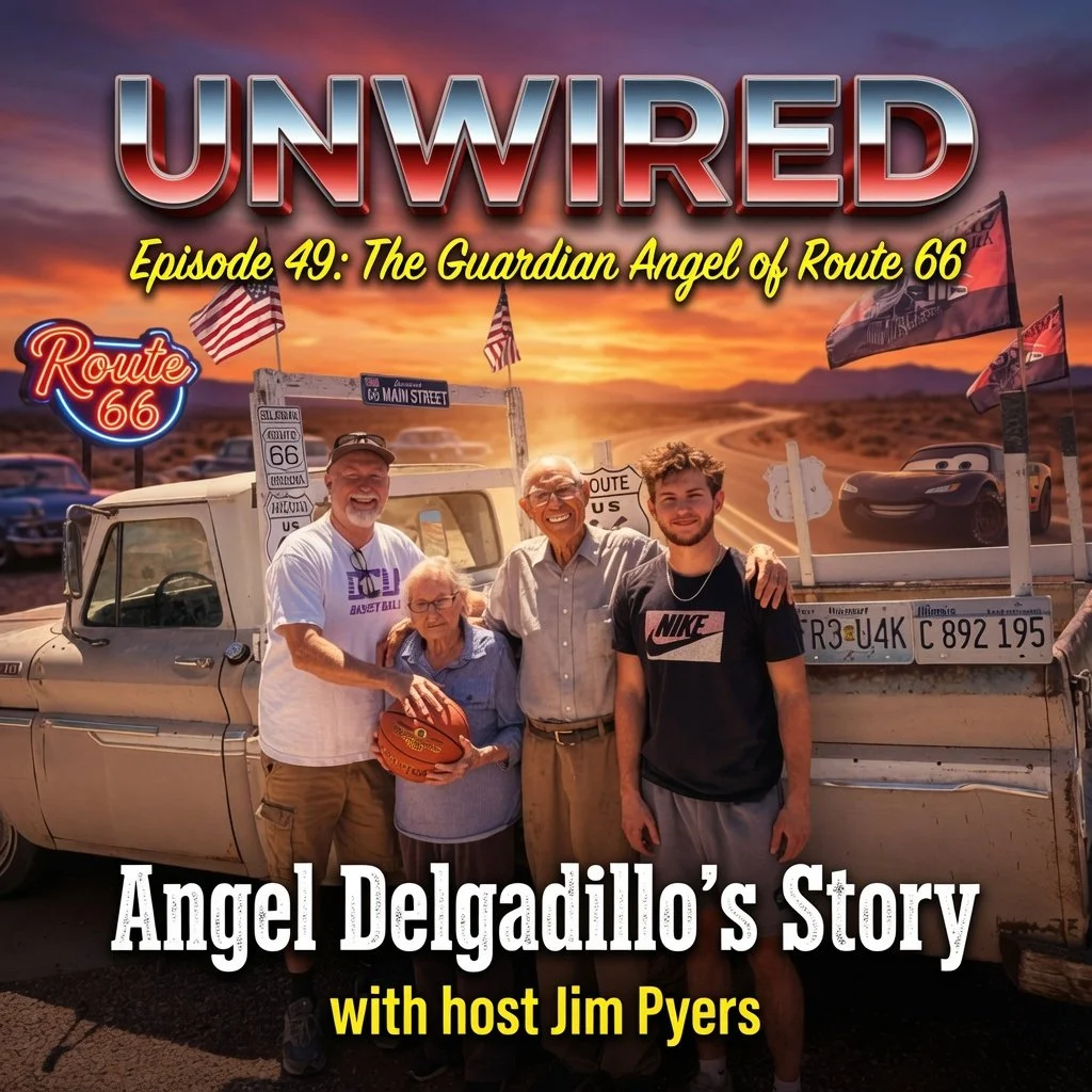 UnWired Episode 49: “Route66 Guardian Angel — Medal of Freedom award winner, Angel Delgadillo.”