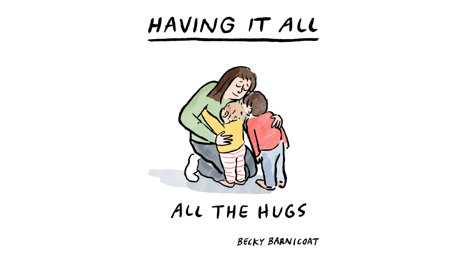 Becky Barnicoat ‘Having It All’