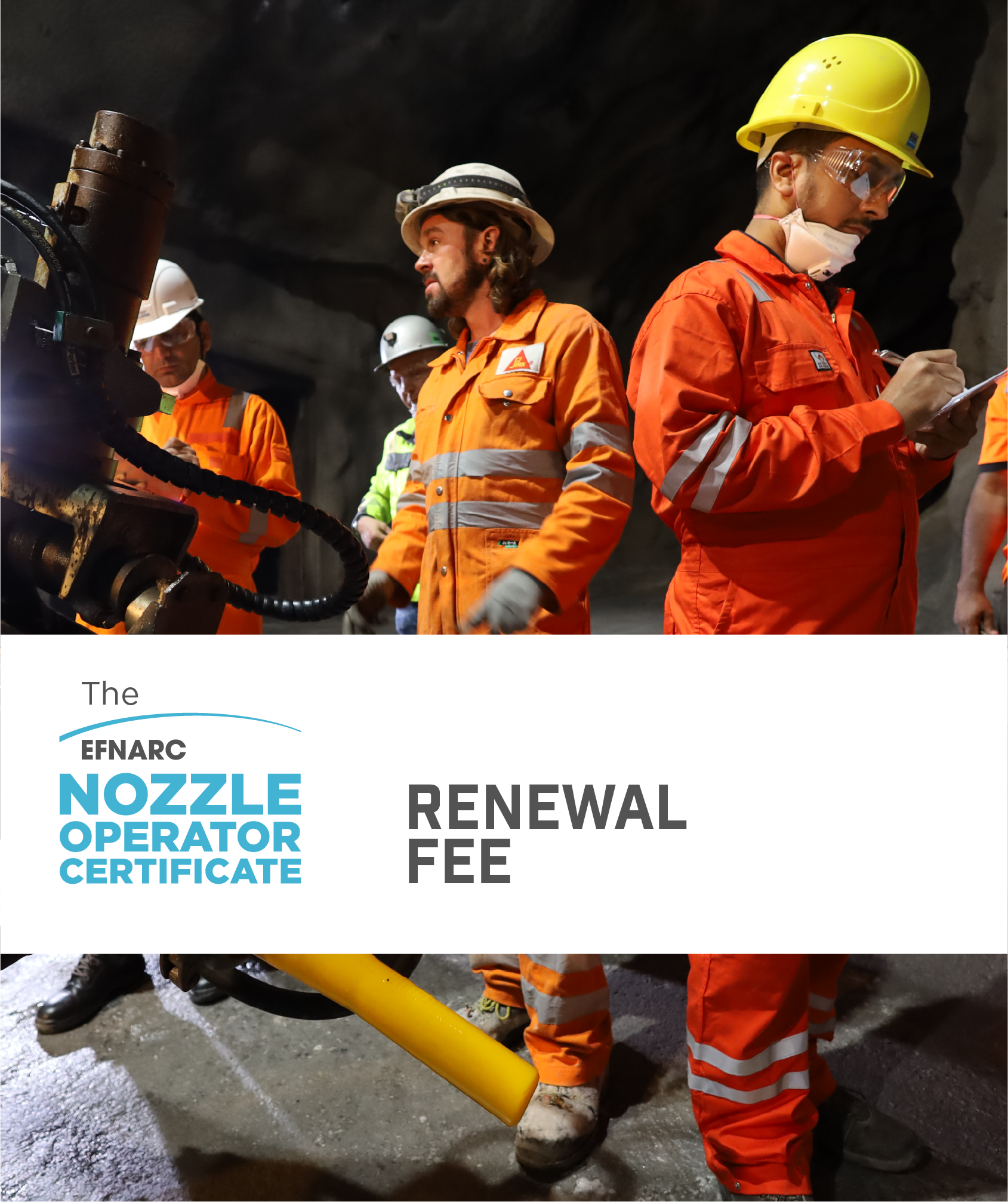 Renewal Fee - EFNARC Nozzle Operator Certificate