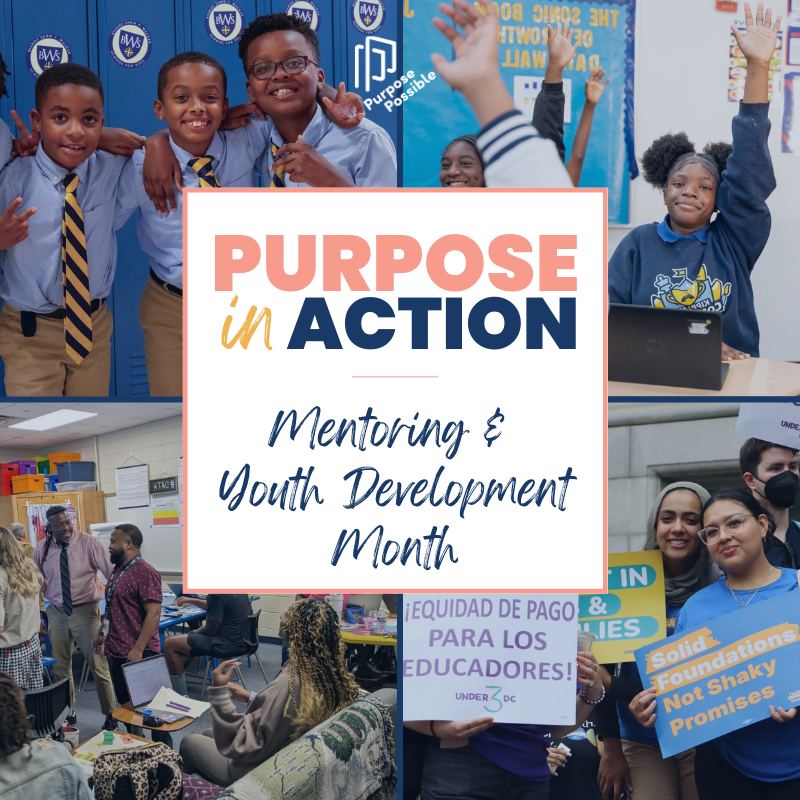 Purpose in Action: Mentoring &amp; Youth Development Month