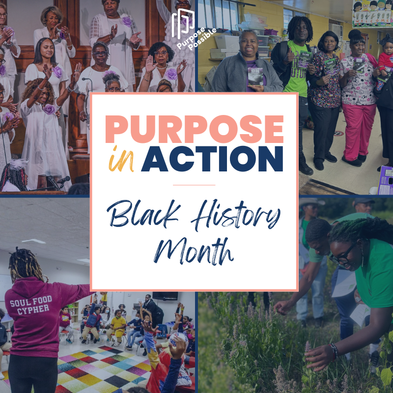Purpose in Action: Black History Month 