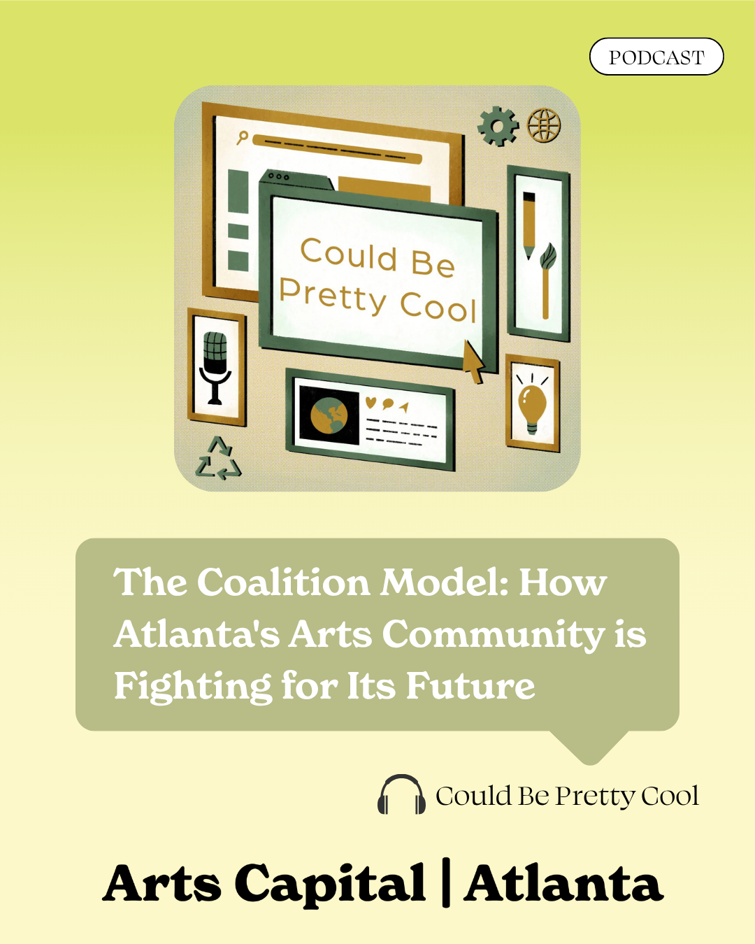 The Coalition Model: How Atlanta’s Arts Community is Fighting for its Future