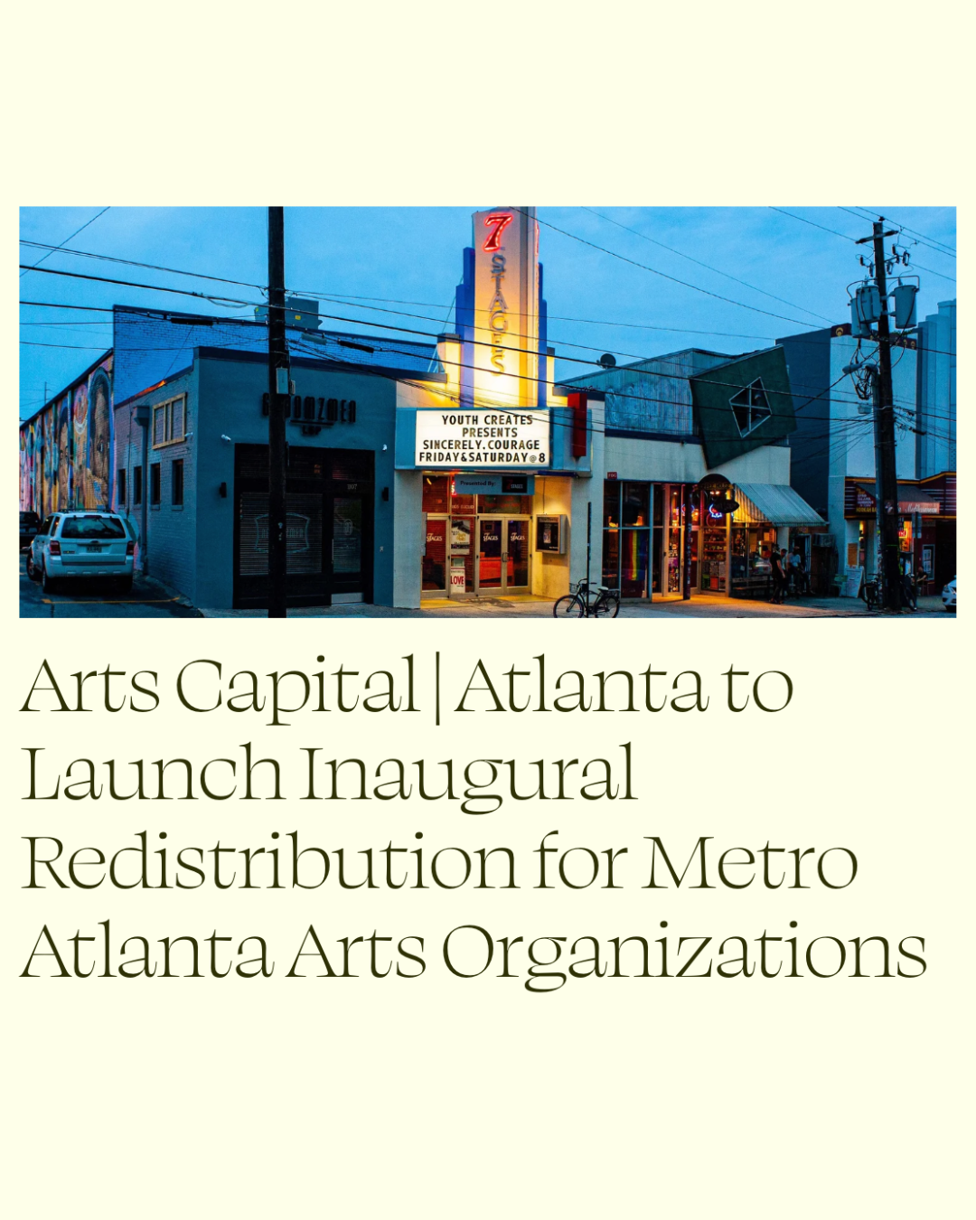 Arts Capital | Atlanta to Launch Inaugural Redistribution for Metro Atlanta Arts Organizations