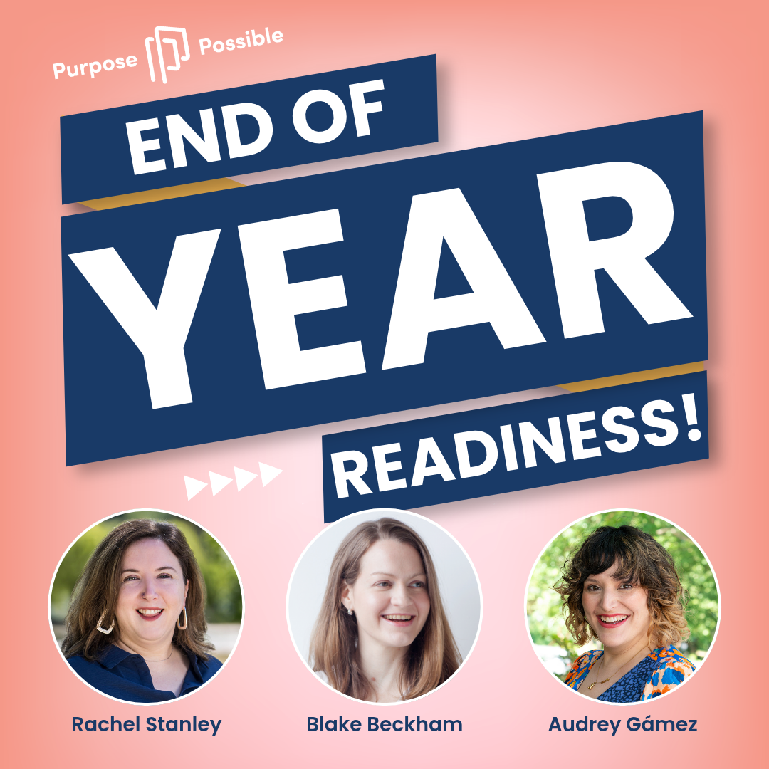 End-of-Year Readiness for Mission-Driven Organizations