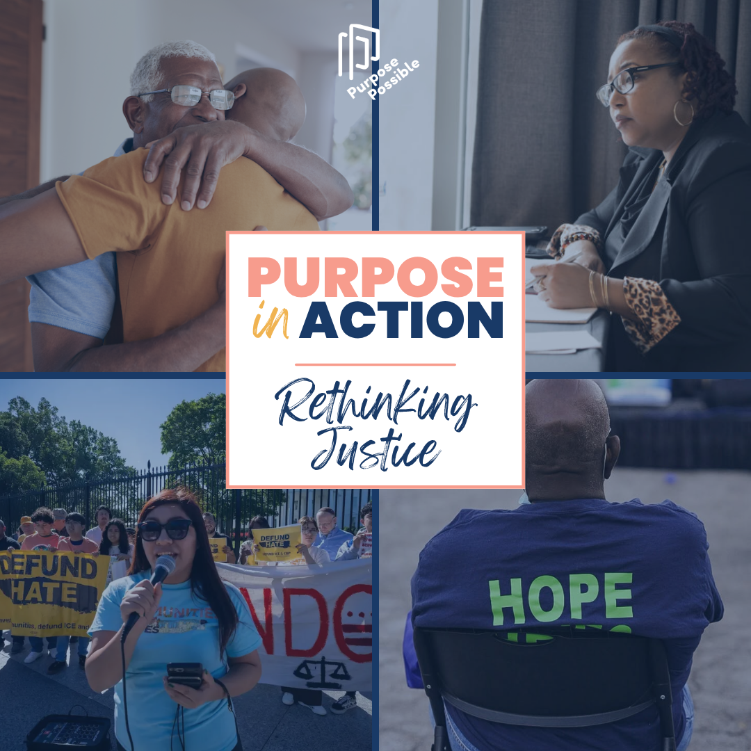 Purpose in Action: Rethinking Justice 