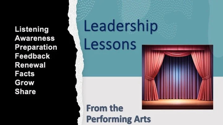 Leadership Lessons from the Performing Arts