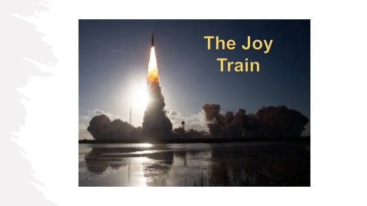 Teamwork and The Joy Train