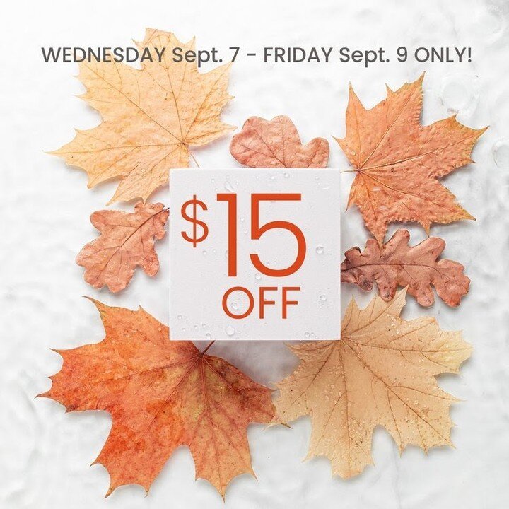 End of summer specials.⁠
Give yourself a break TODAY! ⁠
⁠
Wednesday, September 7 through Friday, September 9 ONLY. ⁠
$15 off any facial, pedicure, or massage.⁠
⁠
Mention this special when booking to receive $15 off ⁠
New Bookings Only.⁠
⁠
Want to be 