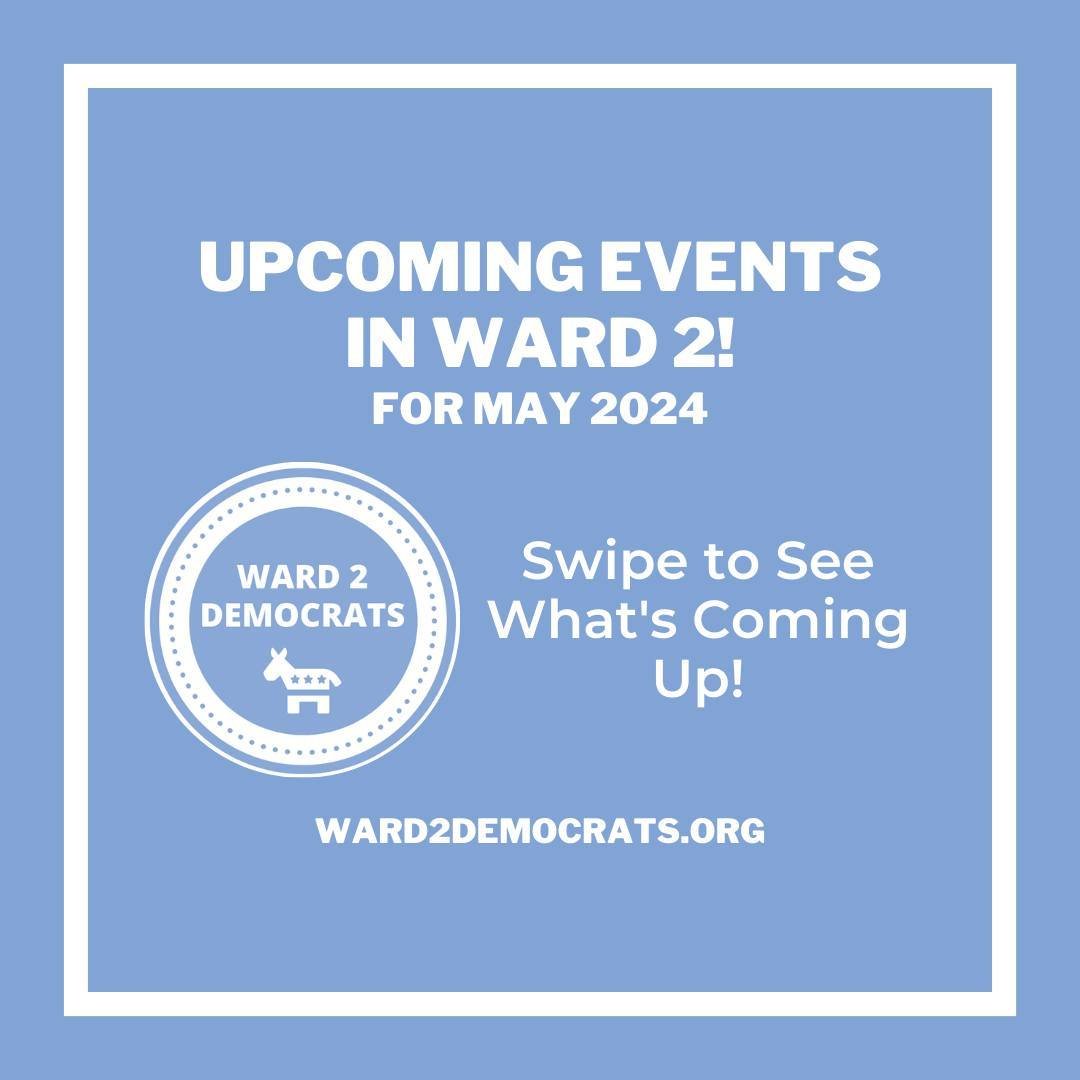 Hey #Ward2 this Saturday join the Gallery/Place Chinatown Task Force for an open house, then on May 20, Ward 2 Democrats and our colleagues across the city host a DC Council At-Large Candidate Forum. More information: ward2democrats.org/events #Ward2