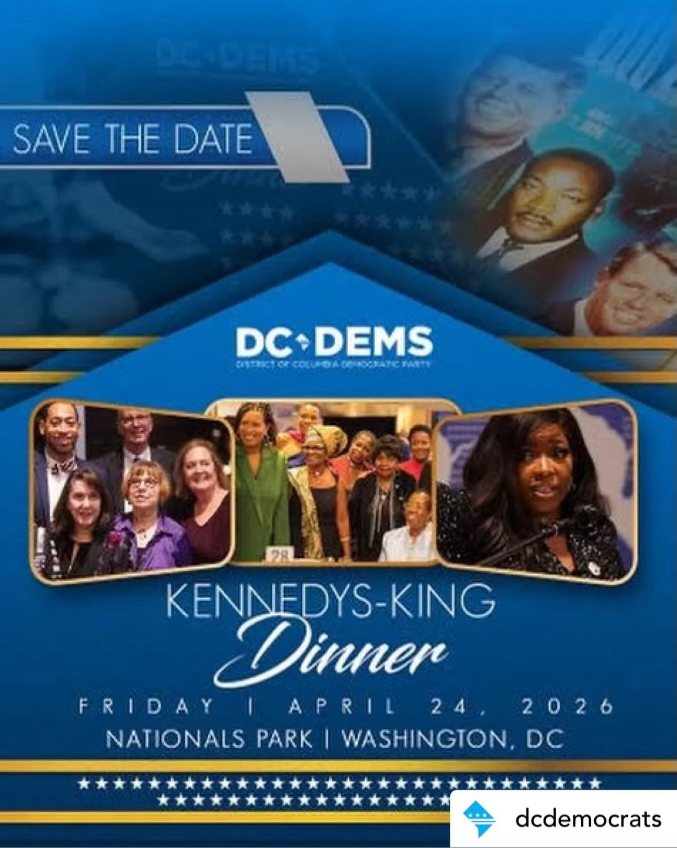 Get @reshare_app &bull; @dcdemocrats We are taking over Nationals Park on Friday, April 24th, for the 2026 Kennedy-King Dinner! Join us for a celebration of our community and our vision for the future.

What&rsquo;s on the lineup?
Delicious food
Live