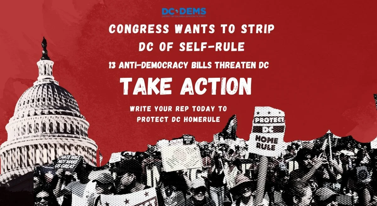 Take Action Now: Congress to Begin Considering 13 Bills That Threaten DC Home Rule