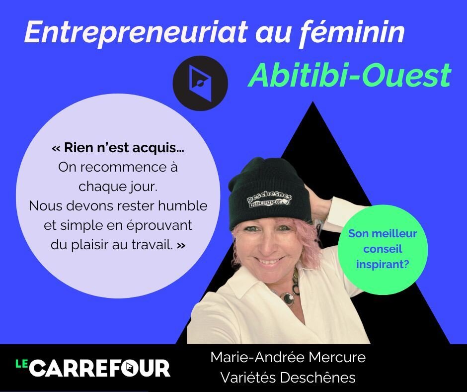 [Portraits de femmes 5/5]⁠
⁠
✨L'entrepreneuriat au f&eacute;minin en AO ✨⁠
⁠
On vous pr&eacute;sente Marie-Andr&eacute;e Mercure, de Vari&eacute;t&eacute;s Deschesnes &agrave; La Sarre.⁠
⁠
💫Les petits conseils de Marie-Andr&eacute;e pour se lancer e