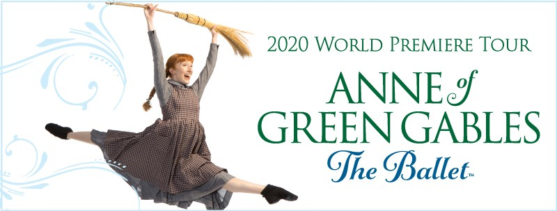 Canada's Ballet Jörgen's Anne of Green Gables – The Ballet™