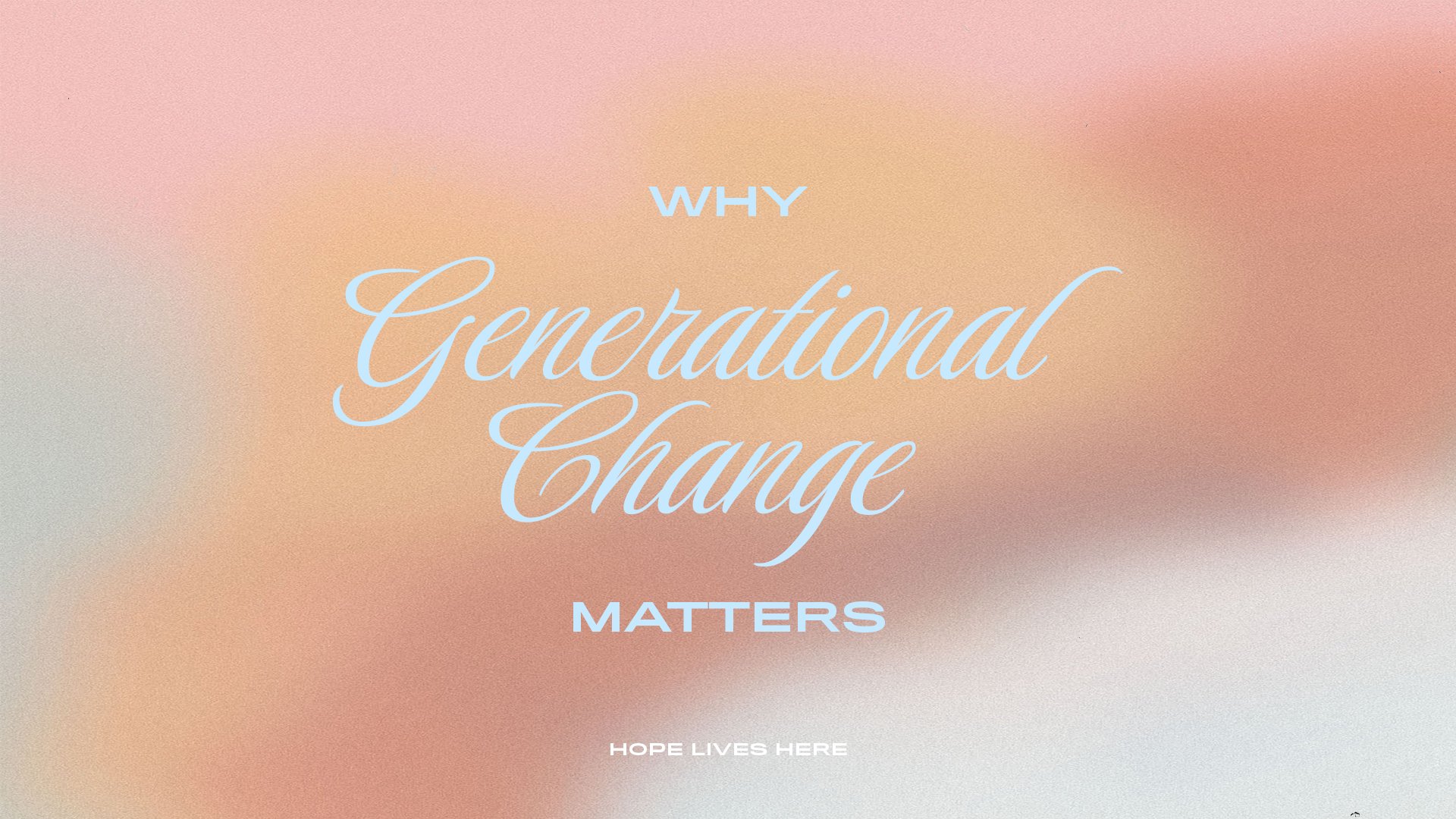 Why Generational Change Matters