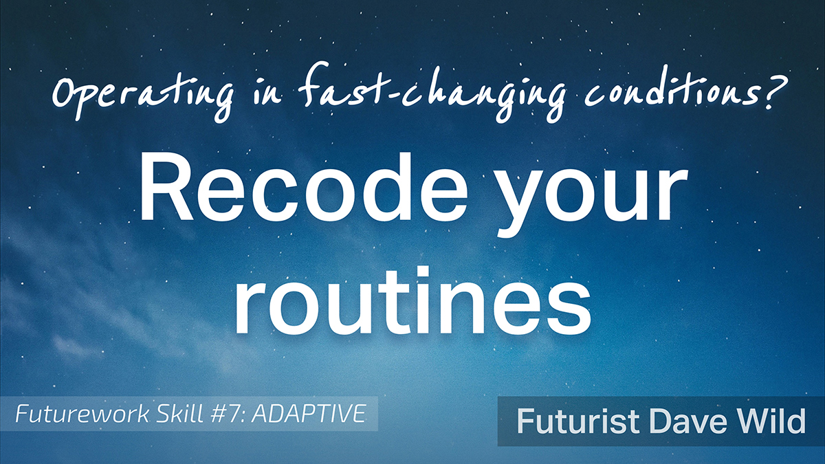 Recode Your Routines