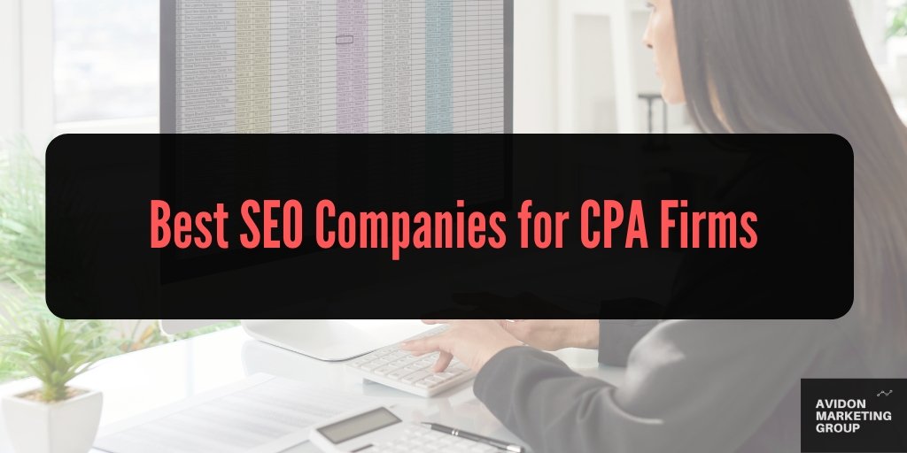Best SEO Companies for CPAs in 2026