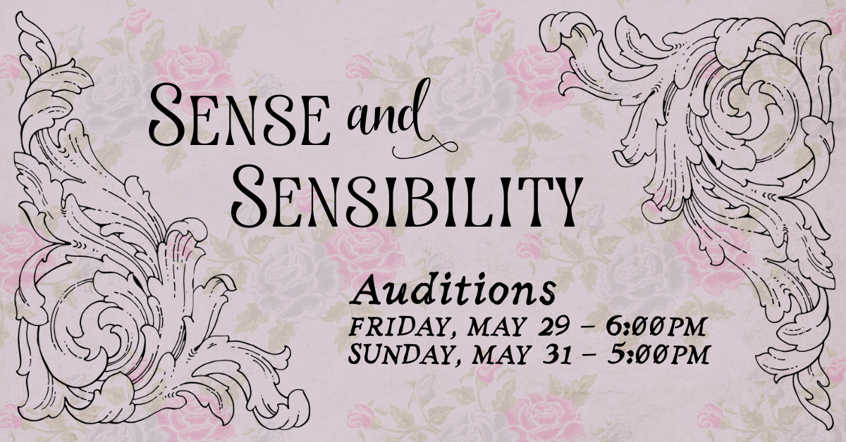 AUDITIONS: SENSE AND SENSIBILITY