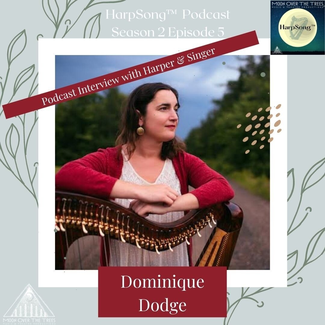 A New HarpSong&trade;️ Podcast Episode: Harper &amp; Singer, Dominique Dodge, and I talk about her new album, &quot;Canan nan Teud, The Language of the Strings&quot;, Cape Breton, Scotland, and carrying on the tradition.  LINK IN BIO @dominiquebrooke