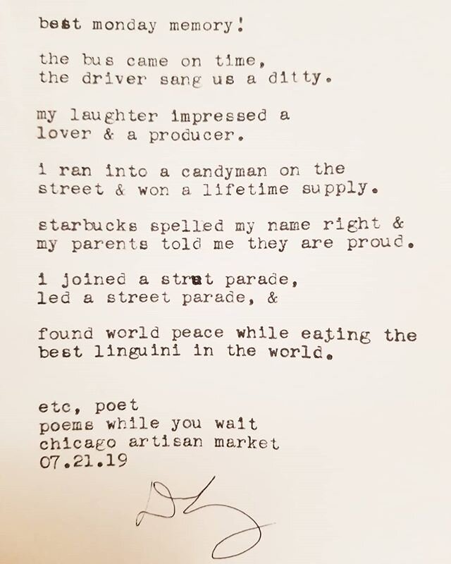 &quot;Best Monday memory!&quot;
.
.
This poem was written at @morganmanufacturing during the @chicagoartisanmarket. I wrote this poem while in my clown persona @ellatheclown. All of the commissioned poems were written within 20 minutes. The topics we