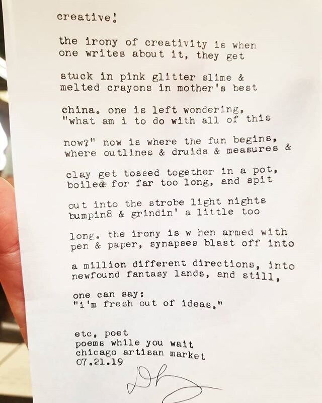 &quot;Creative!&quot;
.
.
This poem was written at @morganmanufacturing during the @chicagoartisanmarket. I wrote this poem while in my clown persona @ellatheclown. All of the commissioned poems were written within 20 minutes. The topics were given t