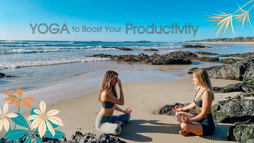 Yoga for productivity