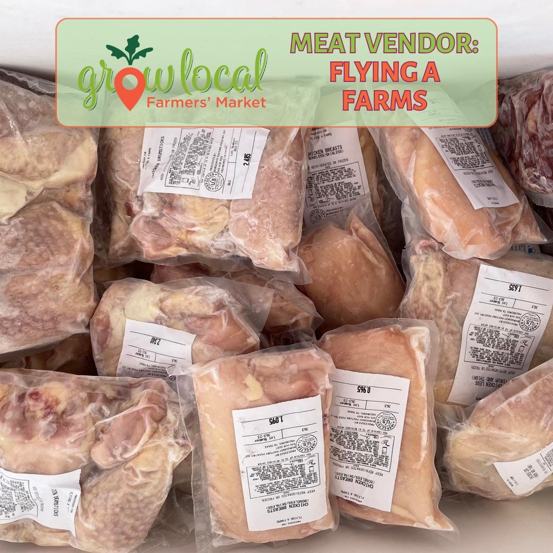 Returning to Grow Local Farmers' Market! 🐔🐮🥚➡️ @flyingafarms will be at market this week with their chicken and beef products:

🍗 All Natural Chicken:
Whole
Halves
Breasts
Tenders
Leg Quarters
Thighs
Drumsticks
Wings
Livers
Hearts
Dog Treats
Eggs